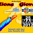 Domenica 25 marzo 2012, presso il Palazzetto dello Sport, via delle Colonie, 46 – 00058 Santa Marinella (RM), si terrà Giovani Leoni 11° edizione contemporaneamente con la 1° edizione di...